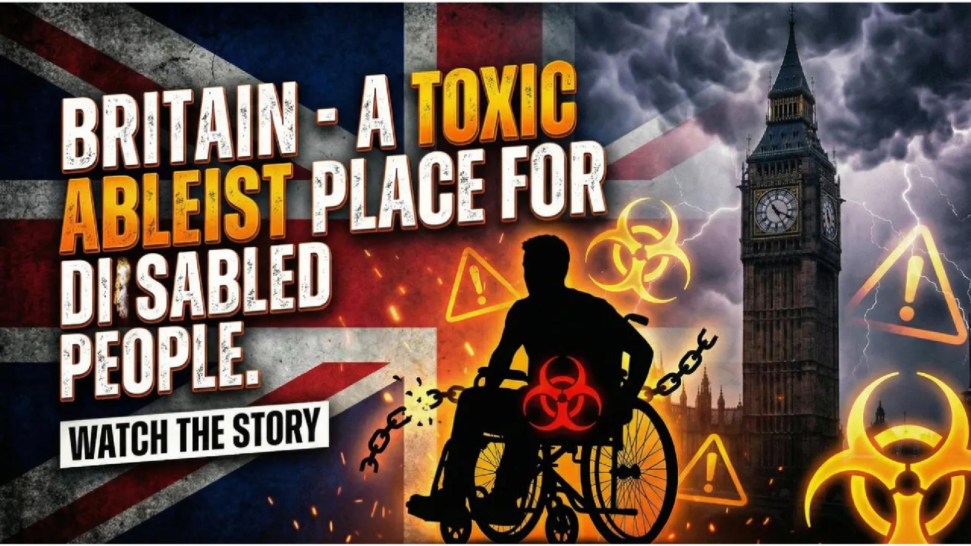 image britain toxic place for ableist views